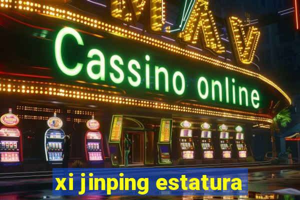 xi jinping estatura